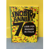 Corraini Edizioni I nostri anni 70 | Libri per ragazzi in Italia Silvana Sola, Paola Vassalli-9788875704407-01